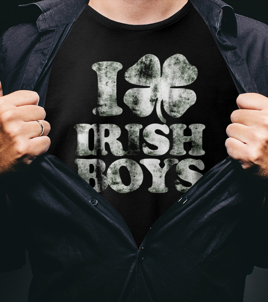 I Love Irish Boys Vintage Shamrock Irish Boys Shamrock T-Shirt