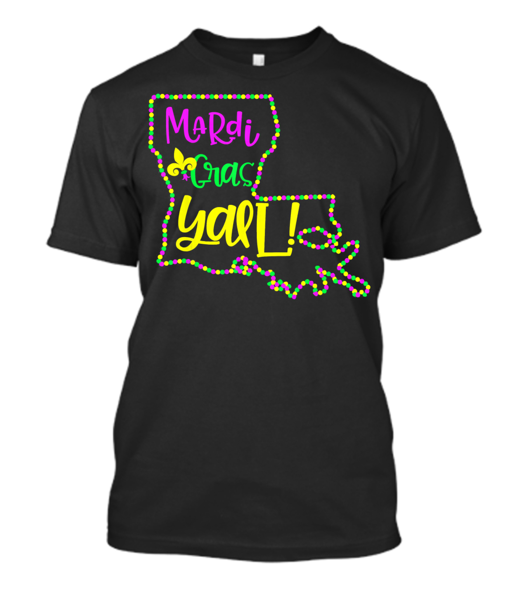 Mardi Gras Y'all Louisiana State Beads Fleur-de-Lis T-Shirt
