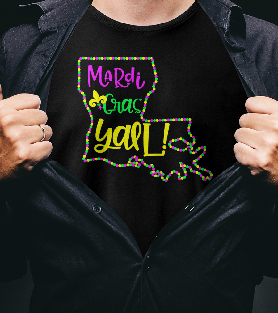 Mardi Gras Y'all Louisiana State Beads Fleur-de-Lis T-Shirt