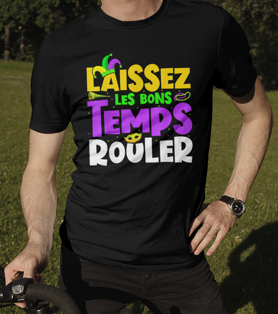 Laissez Les Bons Temps Rouler Mardi Gras New Orleans Party Beads Mask T-Shirt
