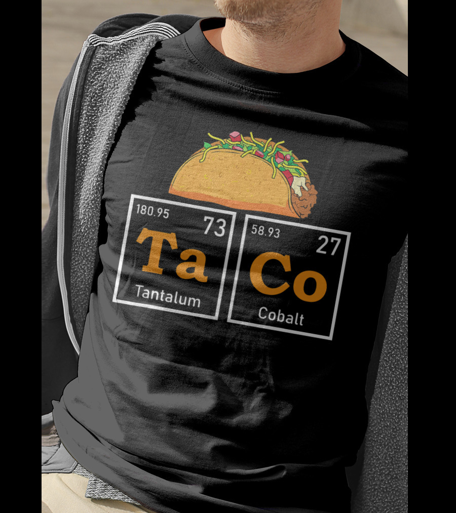 Taco Periodic Table Elements Tantalum Cobalt Funny Mardi T-Shirt