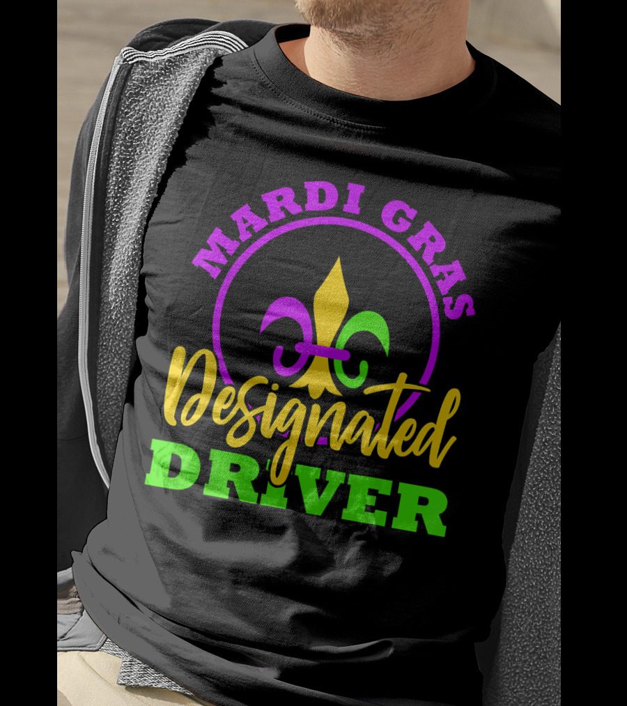 Mardi Gras Designated Driver Fleur-de-Lis T-Shirt