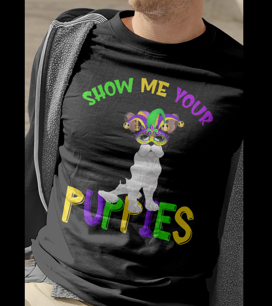 Show Me Your Puppies French Bulldogs Jester Hat T-Shirt