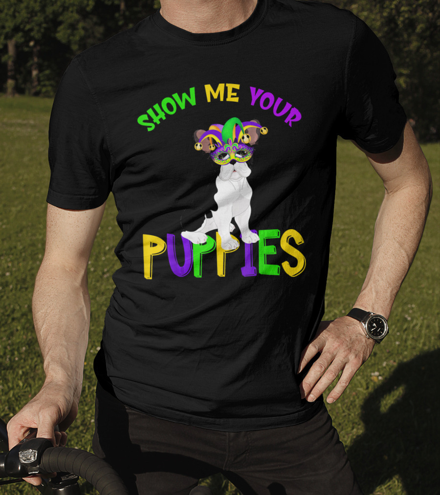 Show Me Your Puppies French Bulldogs Jester Hat T-Shirt