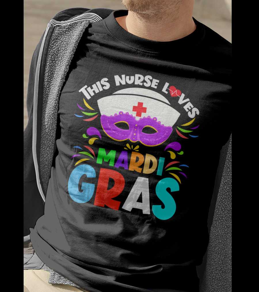 This Nurse Loves Mardi Gras Colorful Costume Mask T-Shirt