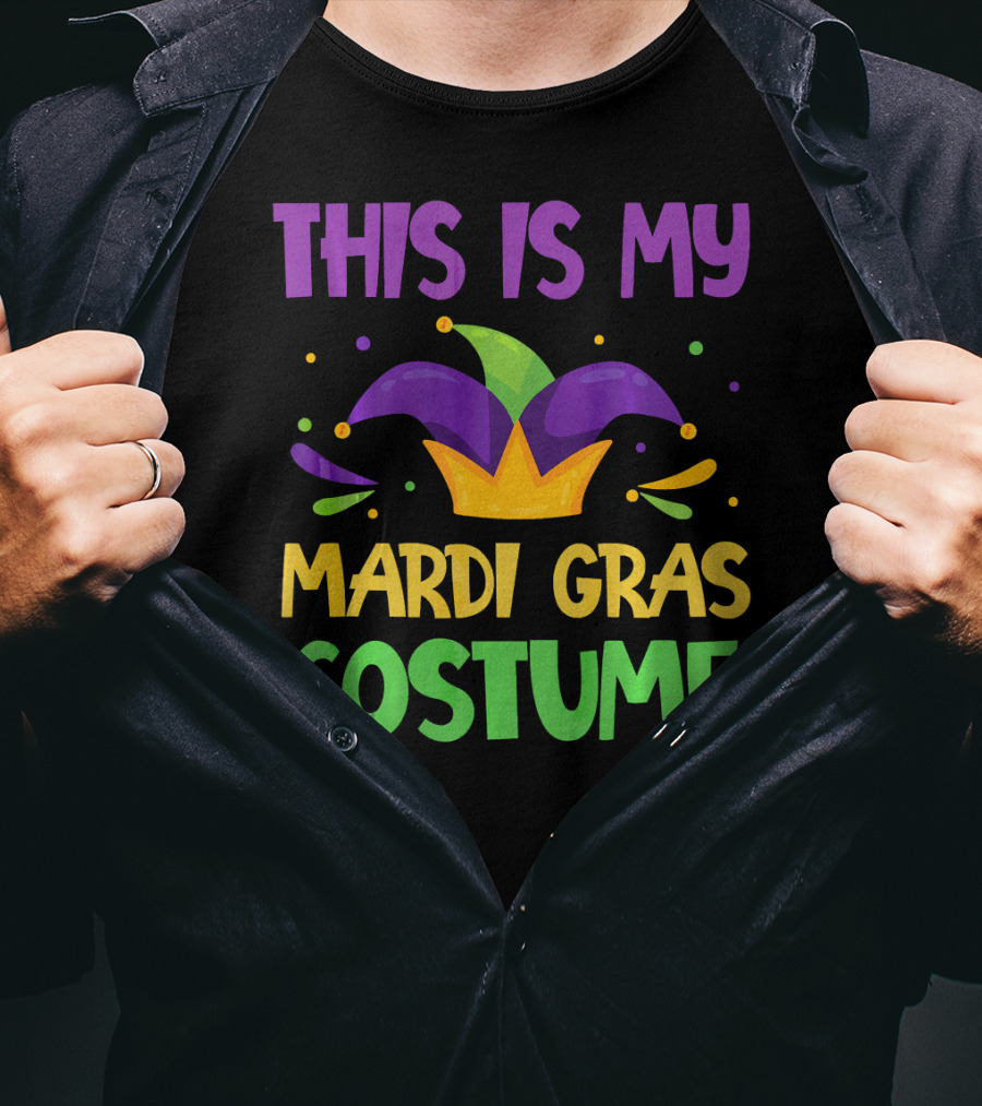 This Is My Mardi Gras Costume Jester Hat Colorful T-Shirt