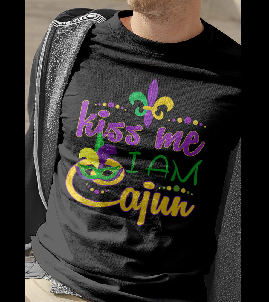 Kiss Me I Am Cajun Mardi Gras Mask Fleur De Lis T-Shirt