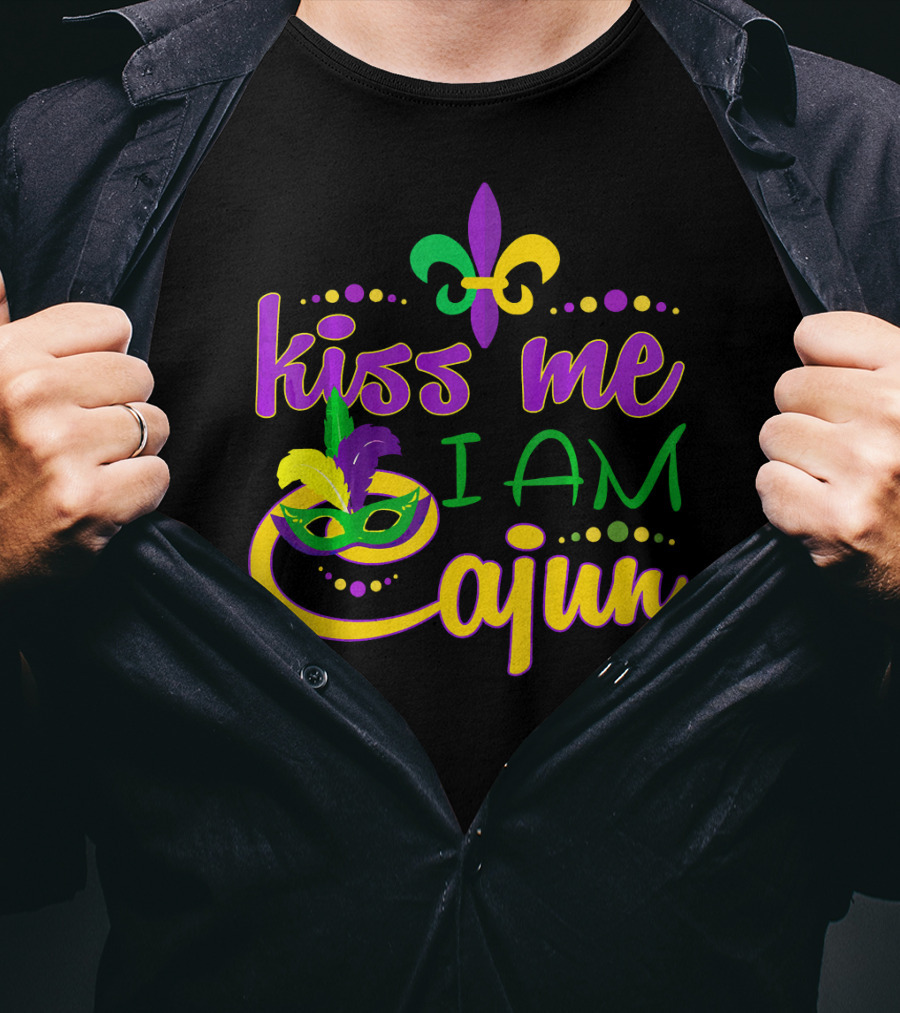 Kiss Me I Am Cajun Mardi Gras Mask Fleur De Lis T-Shirt