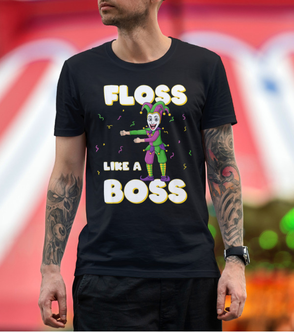 Premium T-Shirt: Floss Like A Boss Mardi Gras Joker Floss Jester Festive Dance T-Shirt Floss Like A Boss Mardi Gras Joker Floss Jester Festive Dance T-Shirt