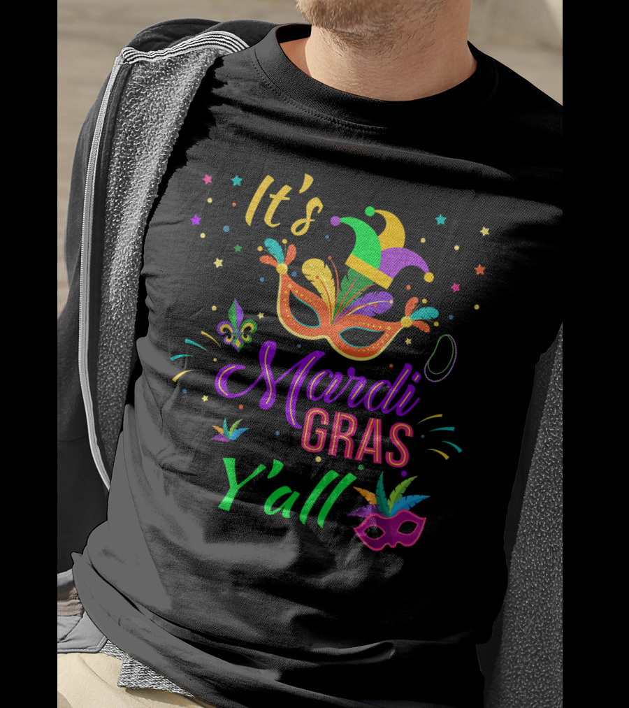 It's Mardi Gras Y'all Mask And Jester Hat T-Shirt