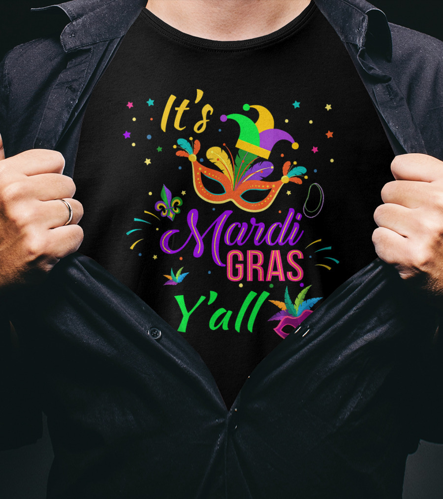 It's Mardi Gras Y'all Mask And Jester Hat T-Shirt