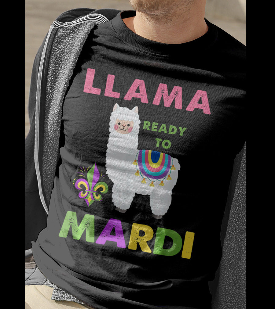 Llama Ready To Mardi Gras Fleur De Lis Festival Colors T-Shirt