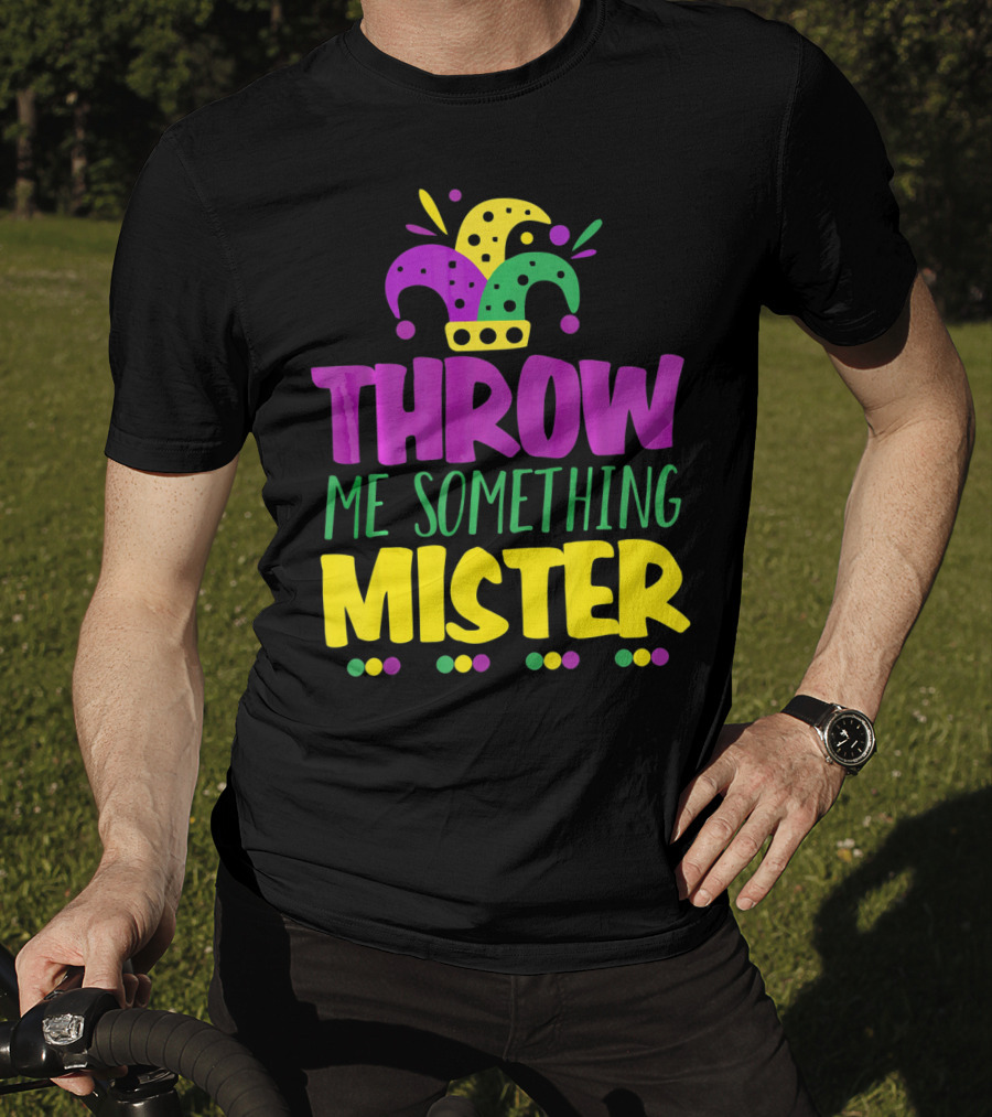 Throw Me Something Mister Mardi Gras Jester Hat Louisiana T-Shirt