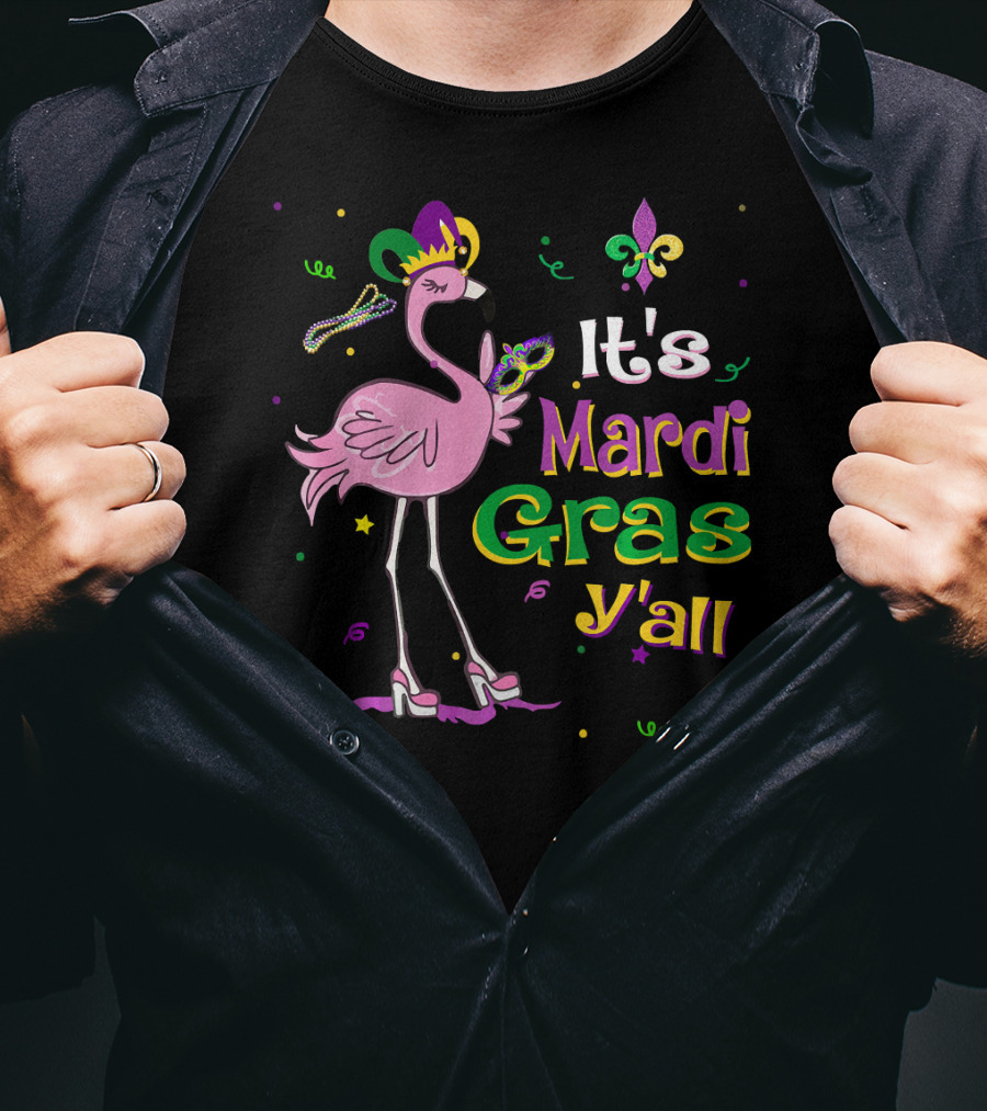It's Mardi Gras Y'all Flamingo Wearing Jester Hat Fleur-de-Lis T-Shirt