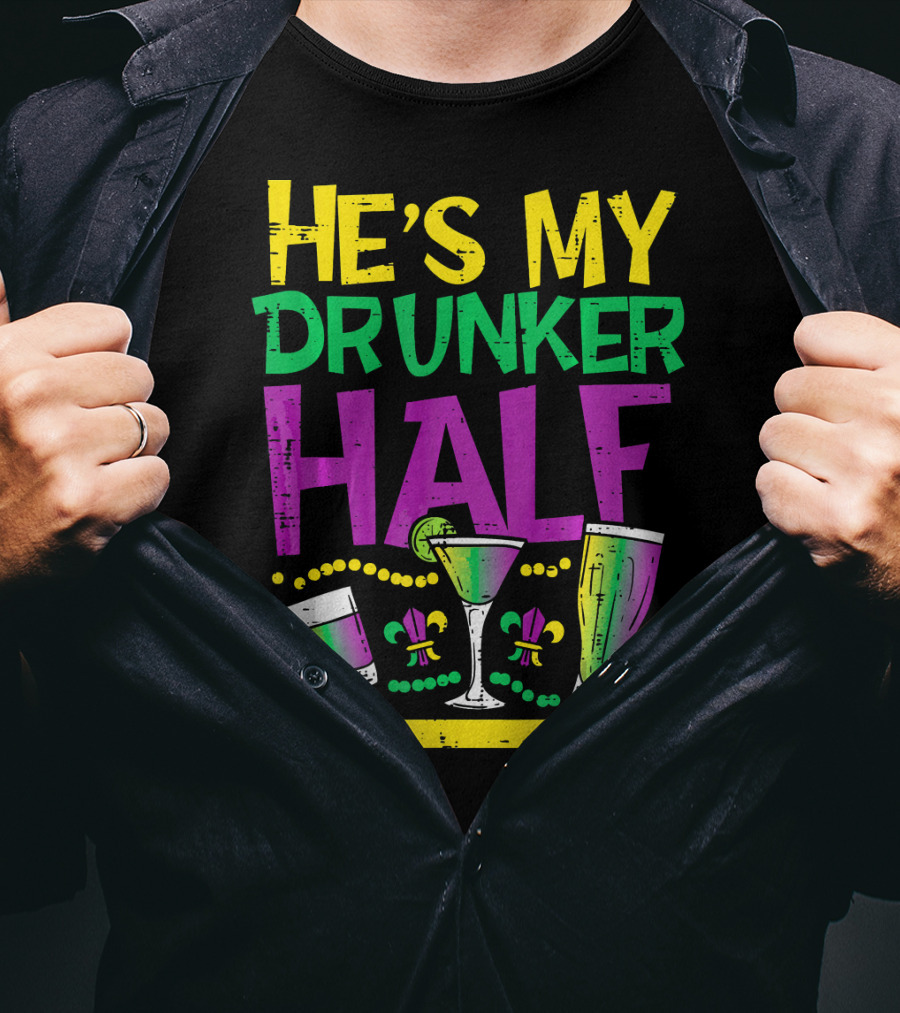 He's My Drunker Half Mardi Gras Couple Matching Party Drink Icons T-Shirt