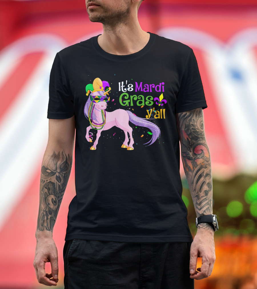 It's Mardi Gras Y'all Unicorn Mask Beads Funny U T-Shirt