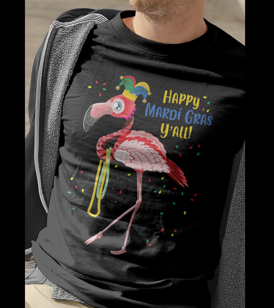 Happy Mardi Gras Y'all Flamingo Jester Hat Fat Tuesday T-Shirt