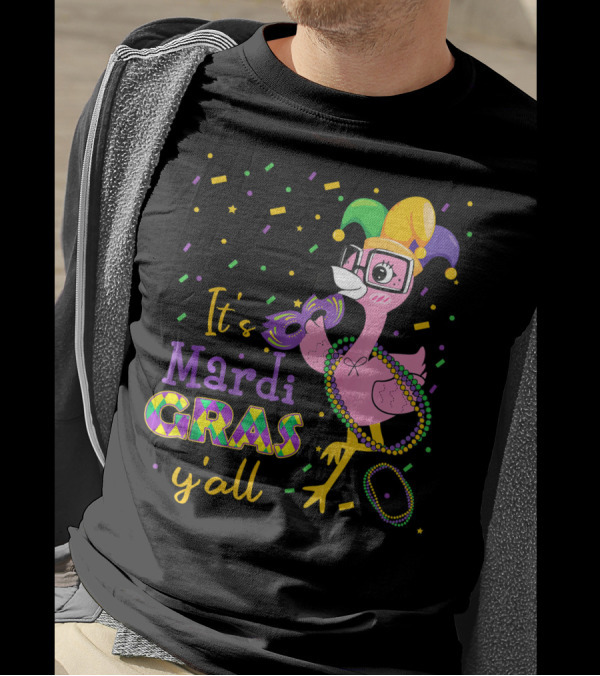 It's Mardi Gras Y'all Funny Flamingo Jester T-Shirt