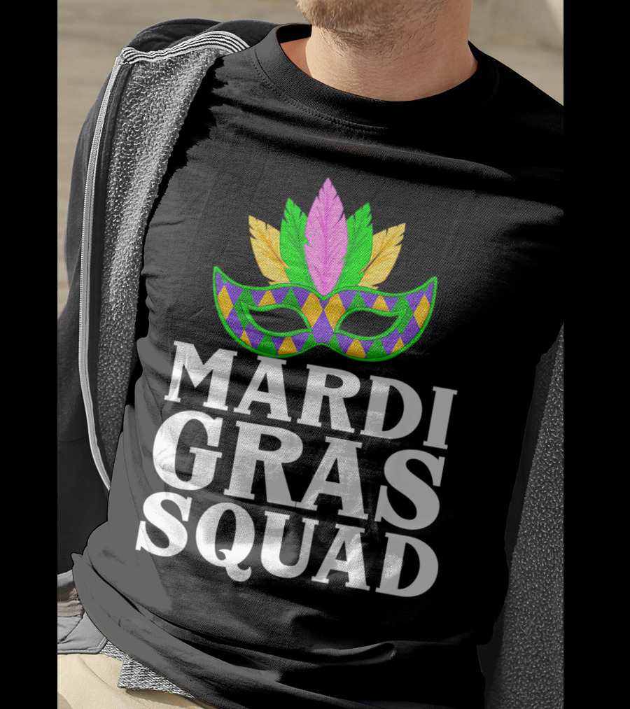 Mardi Gras Squad Colorful Mask And Feathers T-Shirt