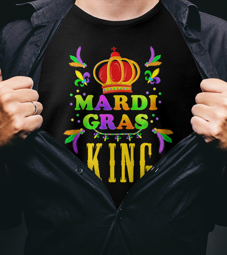 Mardi Gras King Cute Shrove Tuesday Fun Colorful Crown Feathers Fleur-de-Lis T-Shirt