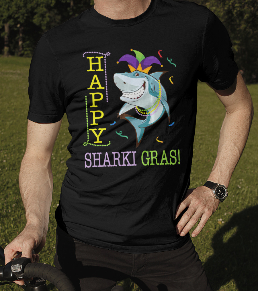 HAPPY SHARKI GRAS T-Shirt