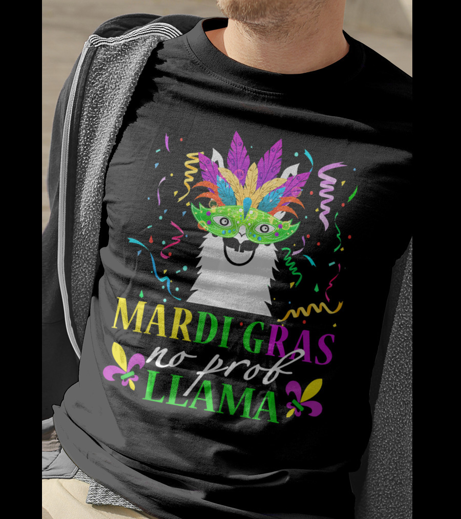 Mardi Gras No Prob Llama Colorful Celebration Mask And Confetti T-Shirt