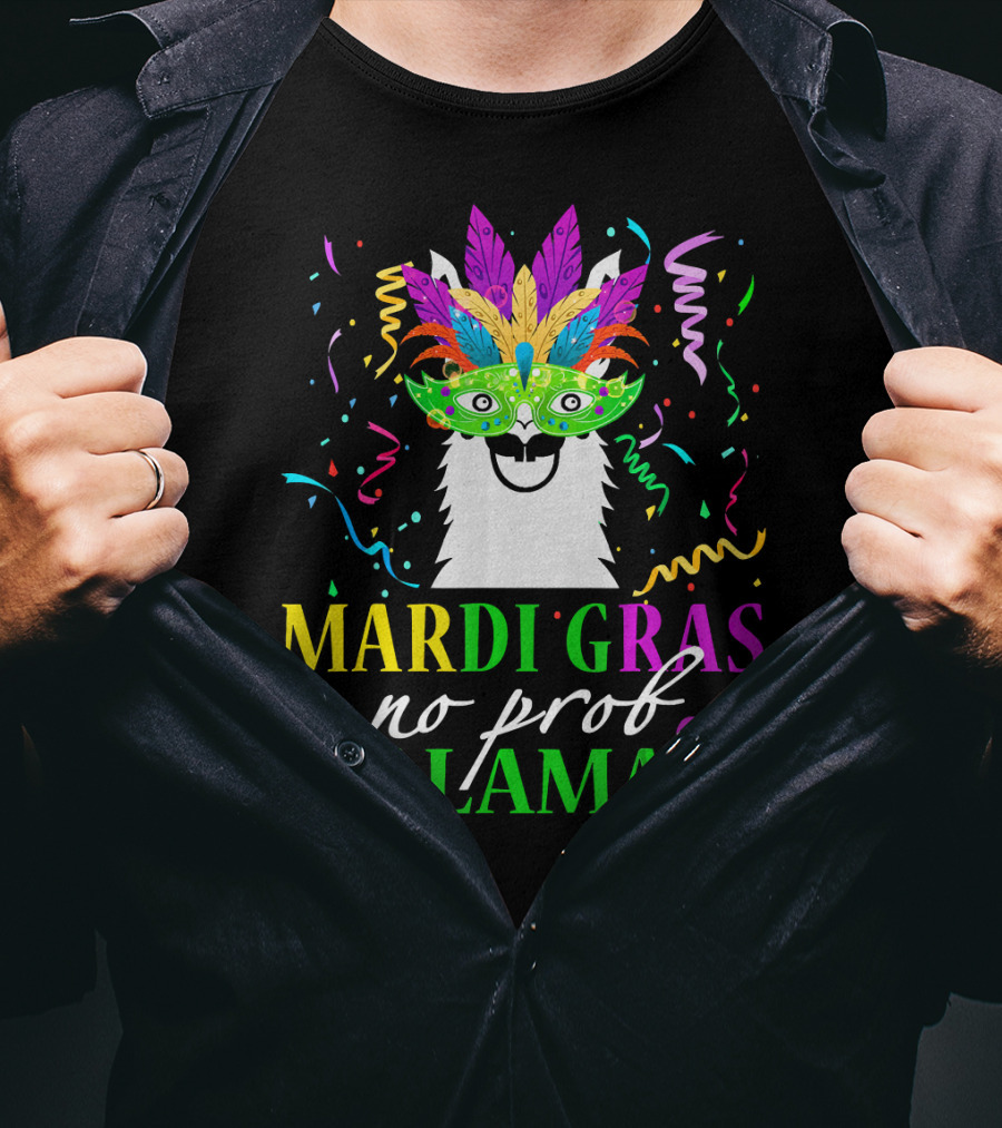 Mardi Gras No Prob Llama Colorful Celebration Mask And Confetti T-Shirt