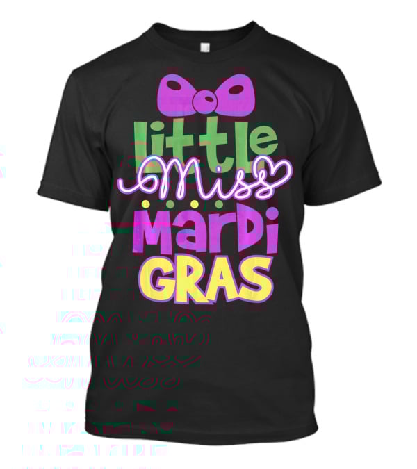 Little Miss Mardi Gras Bow Colorful Letters T-Shirt