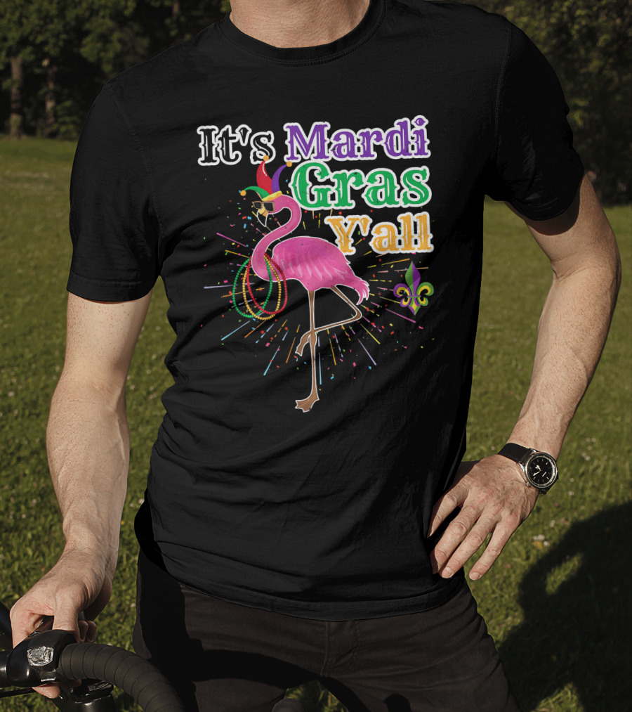 Flamingo It's Mardi Gras Y'all With Beads And Fleur-de-lis T-Shirt