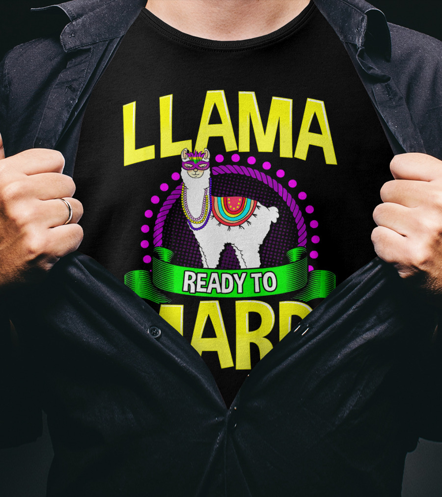 Llama Ready To Mardi Funny Llama Lover Festive Mask Beads Parade T-Shirt