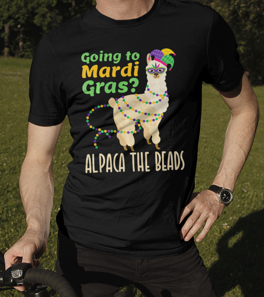 Going To Mardi Gras Alpaca The Beads T-Shirt