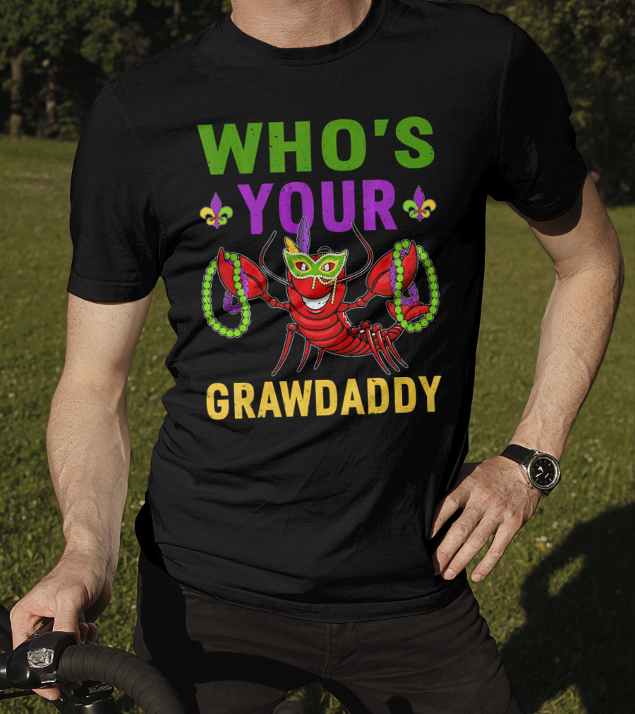 Crawfish Mardi Gras Who's Your Crawdaddy Beads And Mask T-Shirt