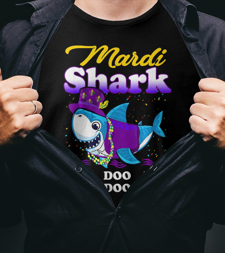 Mardi Shark Doo Doo Doo Doo Funny Mardi Gras T-Shirt