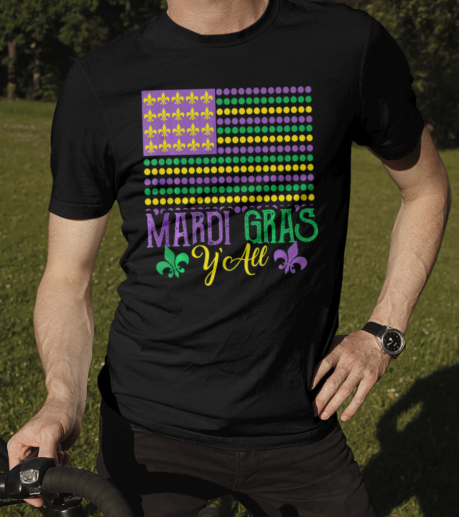 Mardi Gras Y'all American Style Flag Fleur-de-Lis T-Shirt