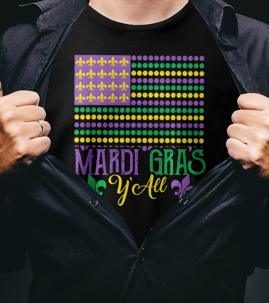 Mardi Gras Y'all American Style Flag Fleur-de-Lis T-Shirt