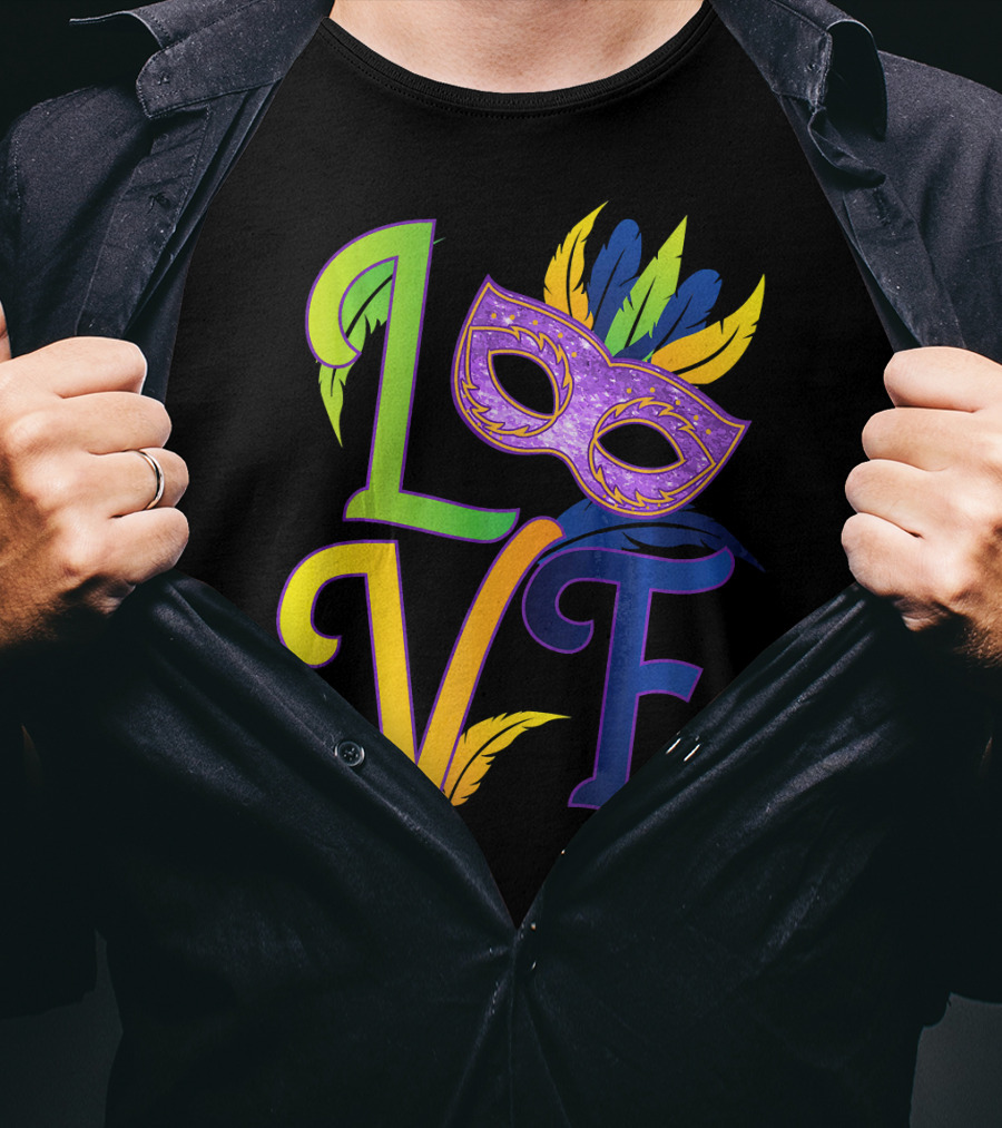 Love Mardi Gras Mask Honor New Orleans T-Shirt