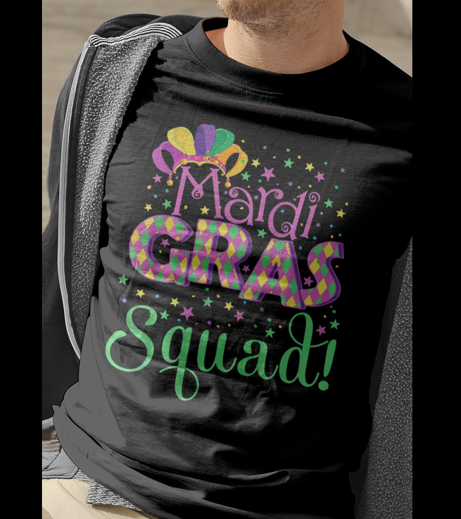 Mardi Gras Squad Funny Carnival Colorful Jester Hat And Stars T-Shirt