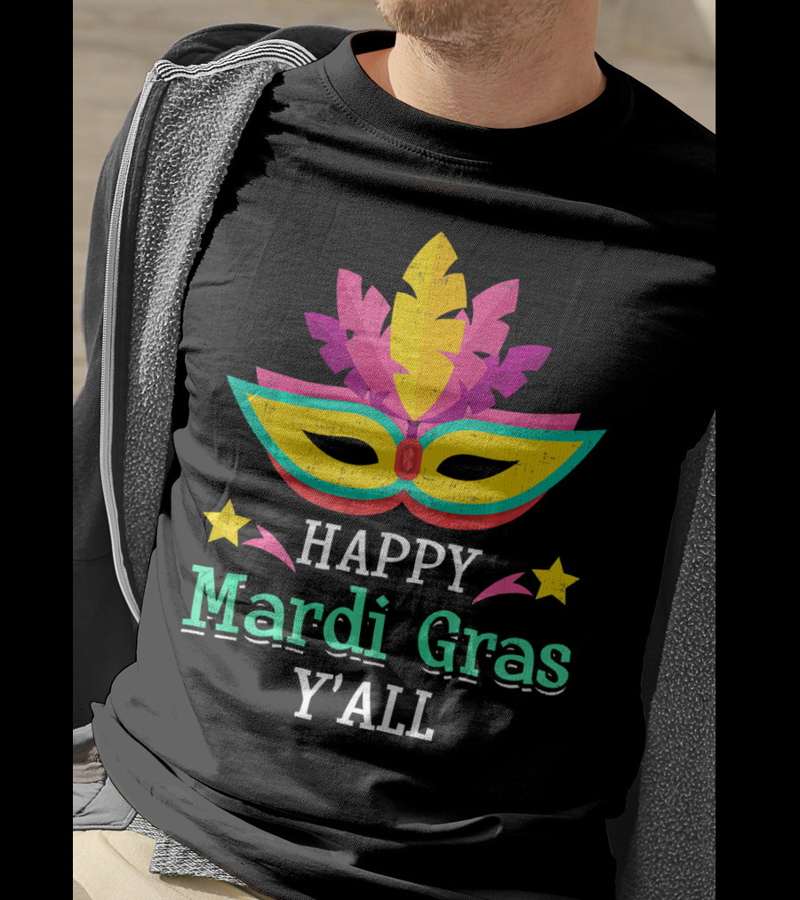 Happy Mardi Gras Y'All Mask Stars T-Shirt