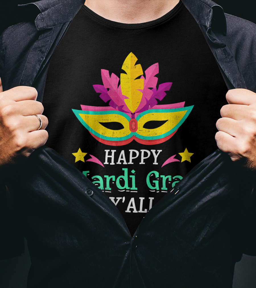 Happy Mardi Gras Y'All Mask Stars T-Shirt