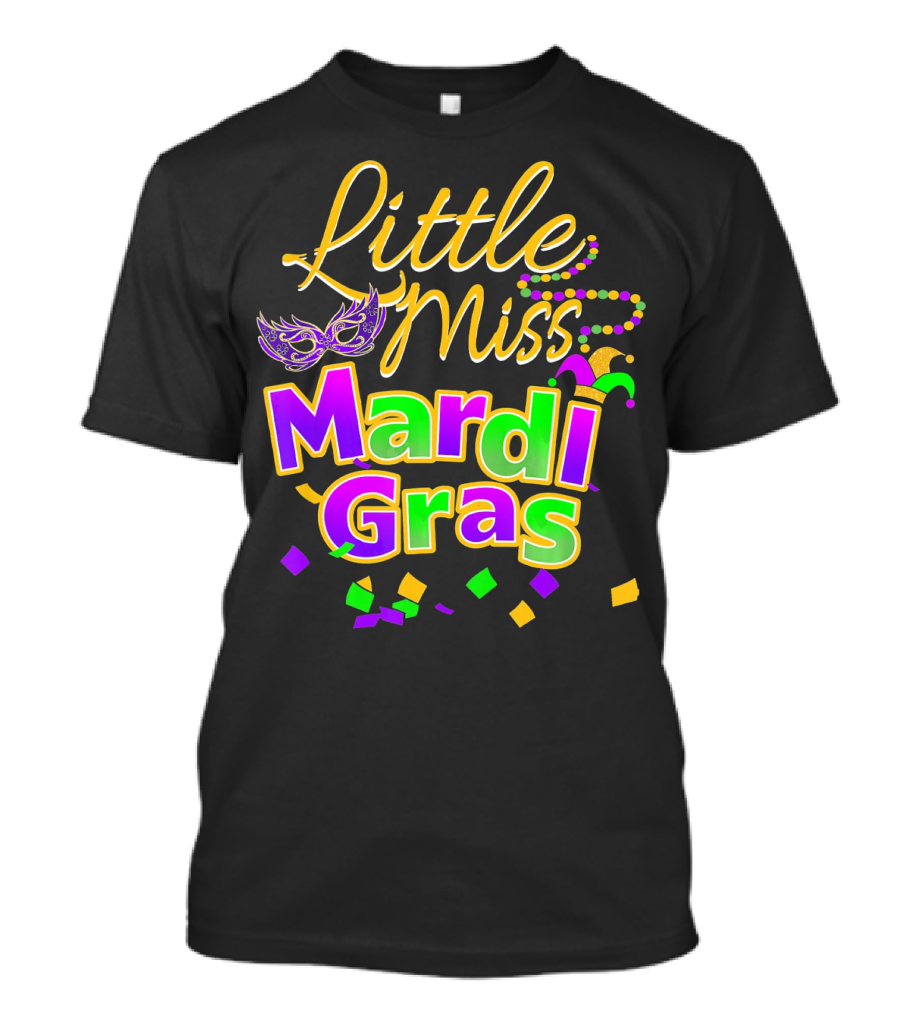 Little Miss Mardi Gras Mask Beads Confetti T-Shirt