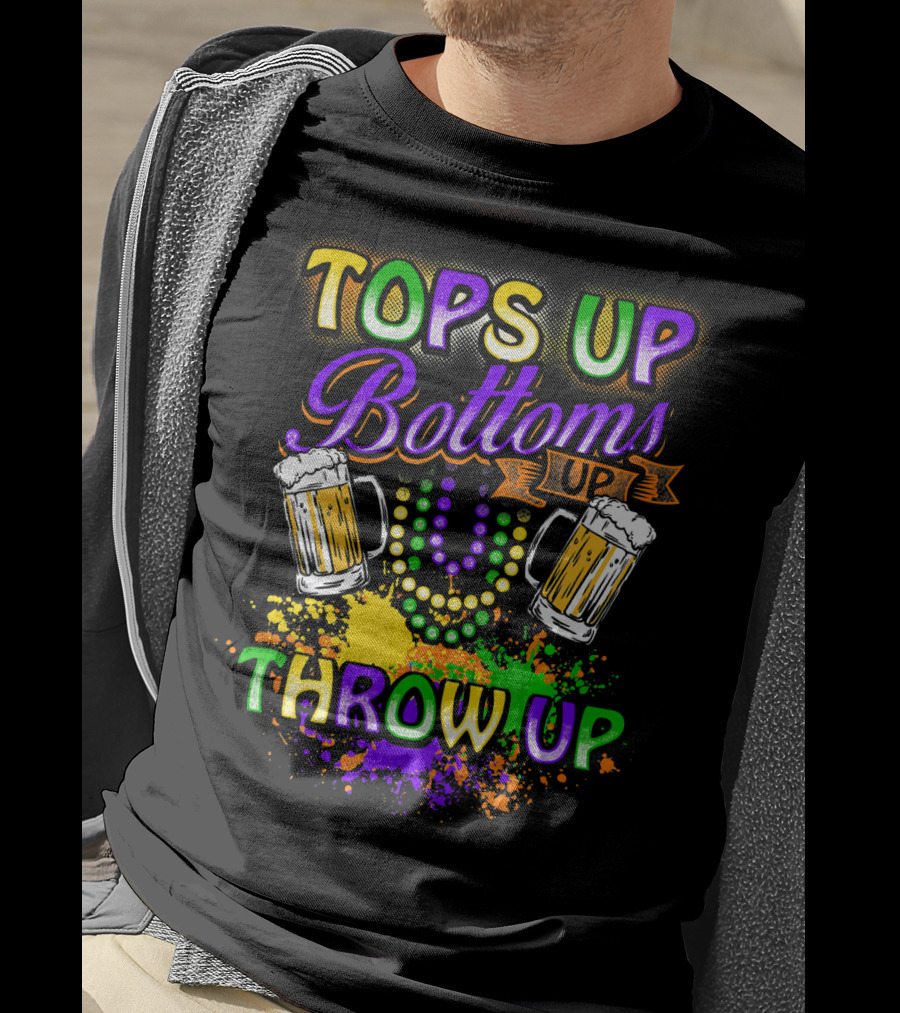 Mardi Gras Tops Up Bottoms Up Throw Up Beer Mugs Colorful Splatter T-Shirt