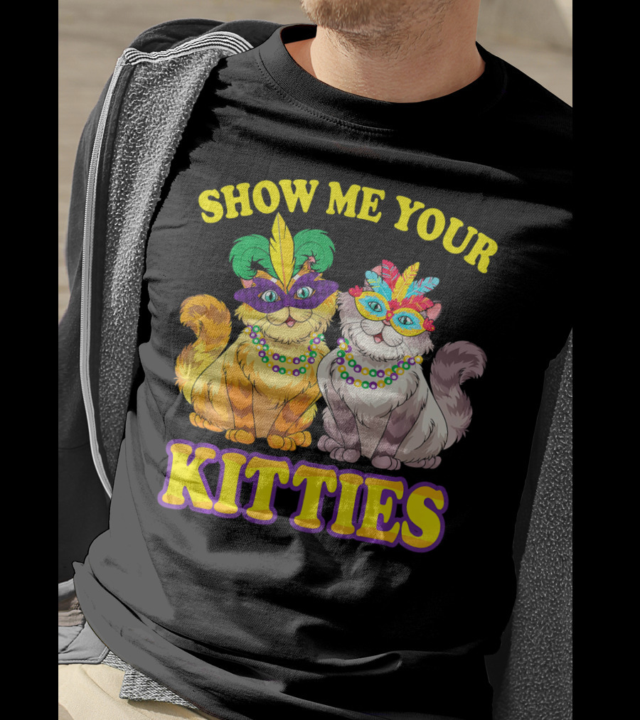 Show Me Your Kitties Mardi Gras Cats With Masks And Beads T-Shirt