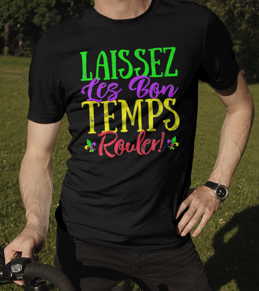Laissez Les Bon Temps Rouler Mardi Gras Fleur-de-Lis T-Shirt