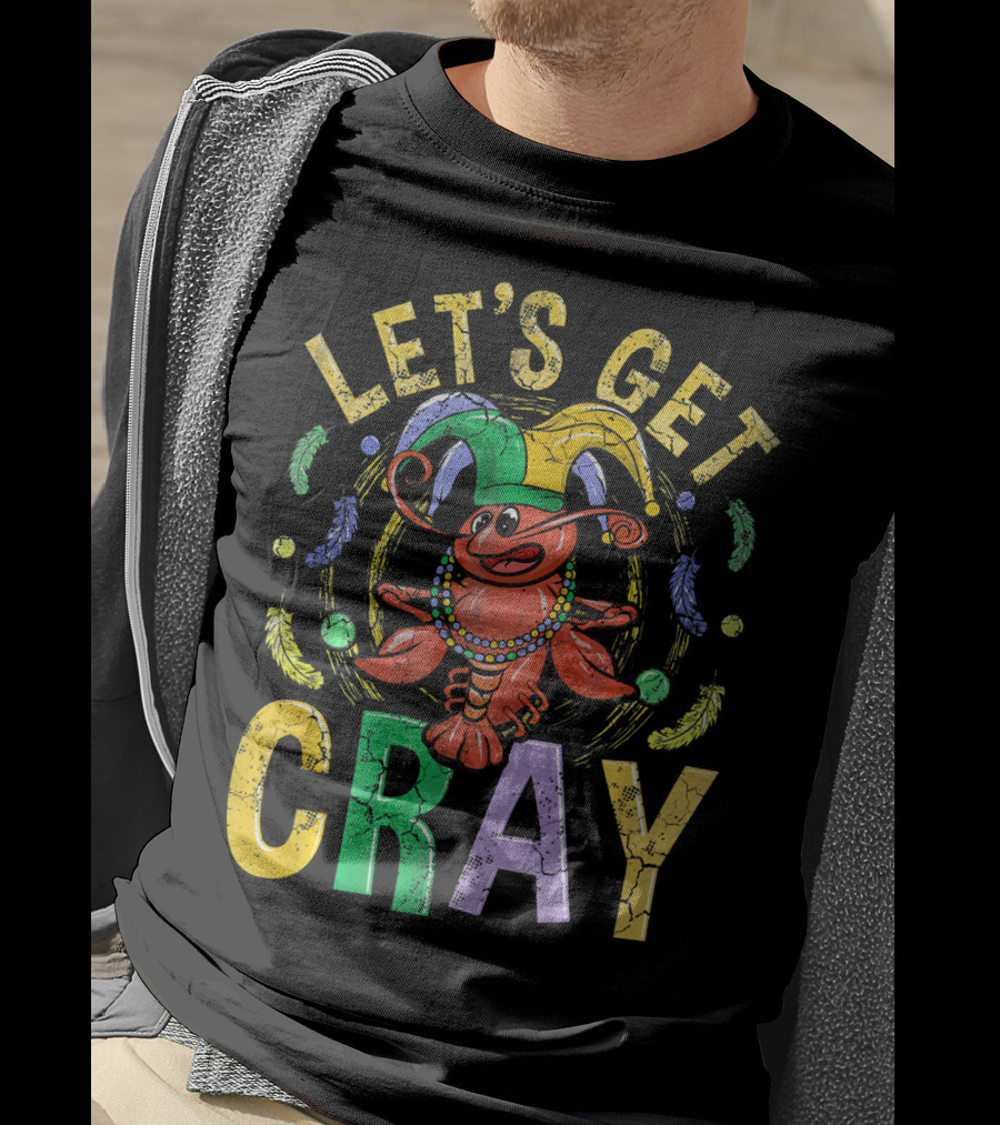 Let's Get Cray Mardi Gras Crawfish Jester Beads Feathers T-Shirt