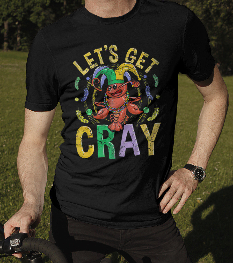 Let's Get Cray Mardi Gras Crawfish Jester Beads Feathers T-Shirt