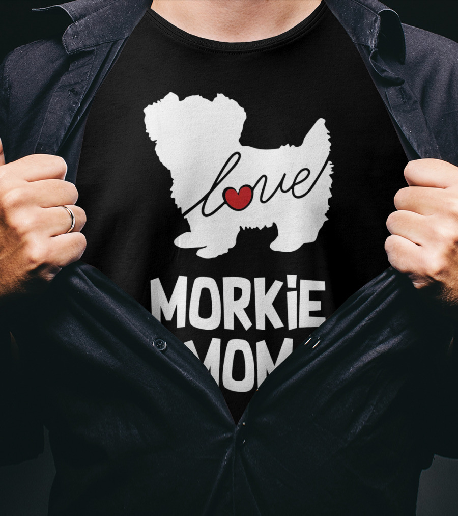 Love Morkie Mom Dog T-Shirt