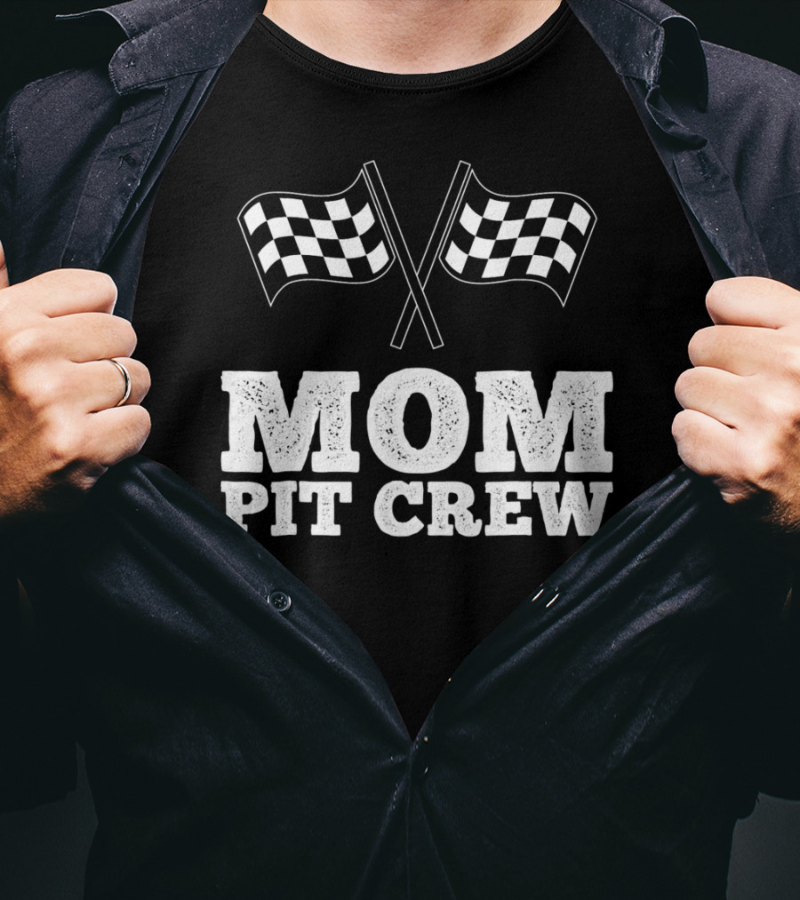 Mom Pit Crew Racing Checkered Flags Birthday T-Shirt