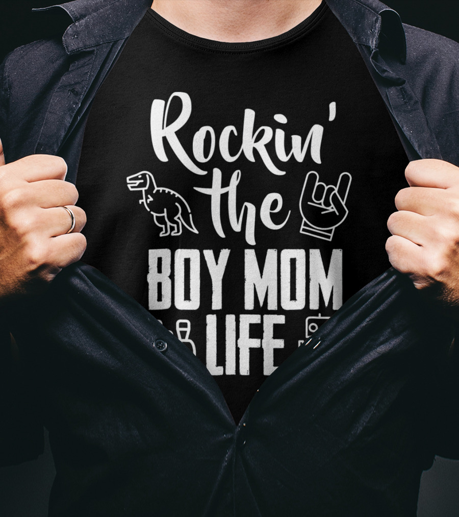 Rockin The Boy Mom Life Dinosaur Hand Sign Train Robot T-Shirt
