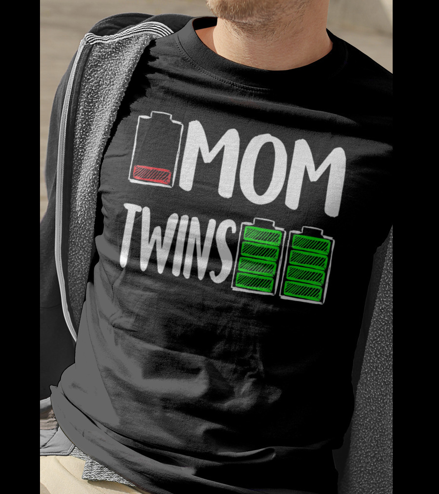 Mom Low Battery Twins Full Charge T-Shirt