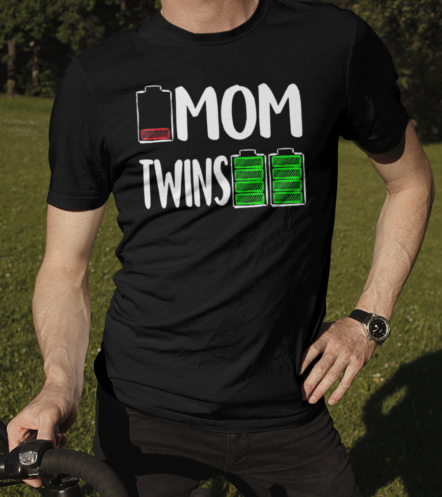 Mom Low Battery Twins Full Charge T-Shirt
